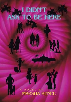 I Didn't Ask To Be Here-..