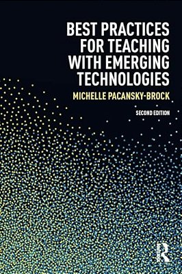 Best Practices For Teaching With Emerging Technologies-..