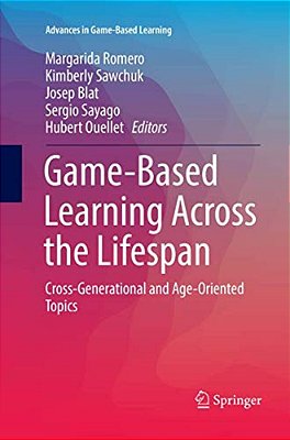 Game-Based Learning Across The Lifespan: Cross-Generational And Age-Oriented Topics-..