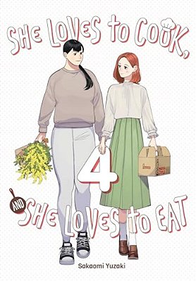 She Loves To Cook, And She Loves To Eat, Vol. 4: Volume 4-..