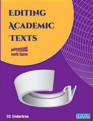 Editing Academic Texts: Verb Form-..