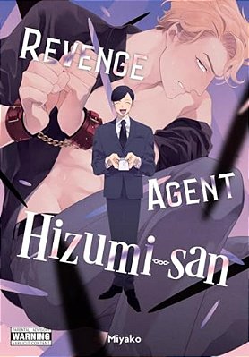 Revenge Agent Hizumi-San-..