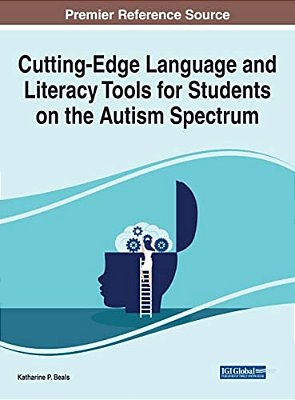 Cutting-Edge Language And Literacy Tools For Students On The Autism Spectrum-..