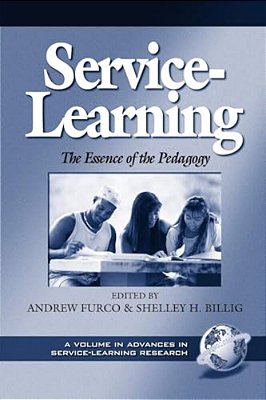 Service-Learning: The Essence Of The Pedagogy-..