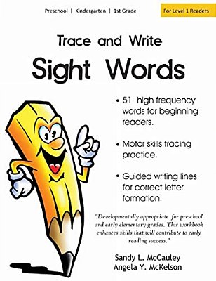 Trace And Write Sight Words: 51 High-Frequency Words For Beginning Readers-..