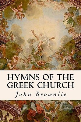 Hymns Of The Greek Church-..
