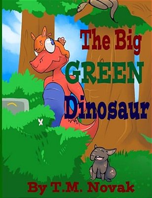 The Big Green Dinosaur-..