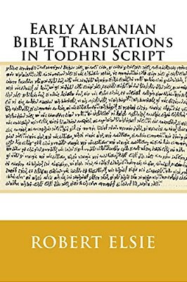 Early Albanian Bible Translations In Todhri Script-..