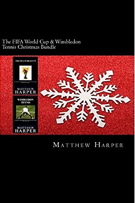 The Fifa World Cup & Wimbledon Tennis Christmas Bundle: Two Fascinating Books Combined Together Containing Facts, Trivia, Images & Memory Recall Quiz:-..