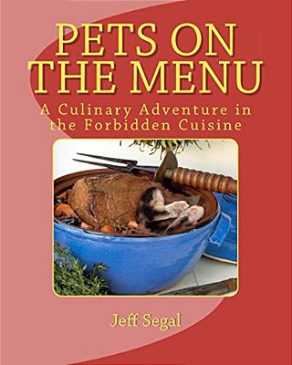 Pets On The Menu: The Forbidden Cuisine-..