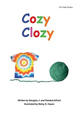 Cozy Clozy 6X9 Trade Version: -From Fibers To Fabrics-..