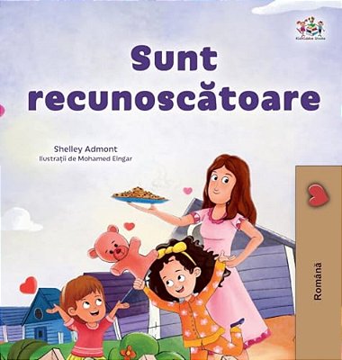 I Am Thankful (Romanian Book For Children)-..