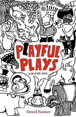 Playful Plays: Plays And Drama Activities For Children And Young People-..