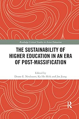 The Sustainability Of Higher Education In An Era Of Post-Massification-..