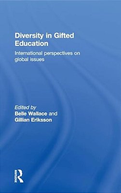 Diversity In Gifted Education: International Perspectives On Global Issues-..