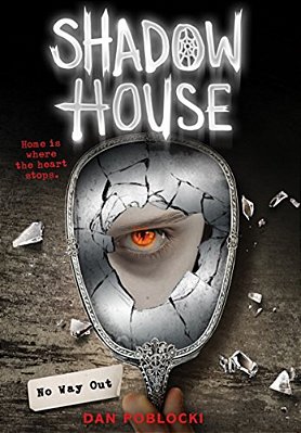 No Way Out (Shadow House, Book 3): Volume 3-..