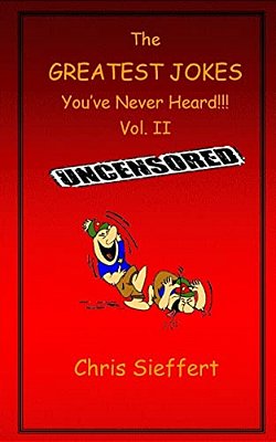 The Greatest Jokes You'Ve Never Heard! Vol. 2-..