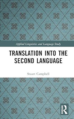 Translation Into The Second Language-..