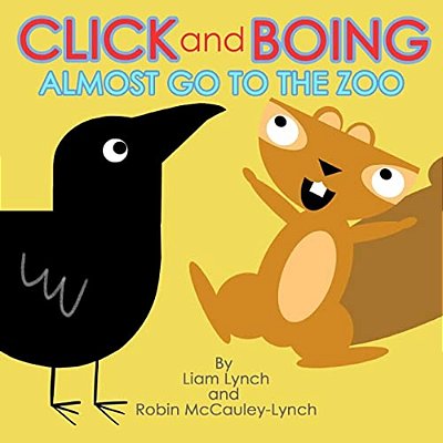 Click And Boing: Almost Go To The Zoo-..