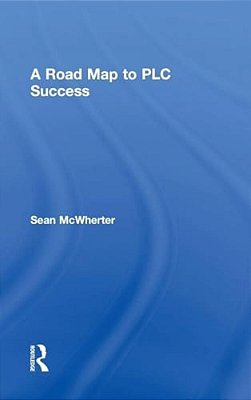A Road Map To Plc Success-..