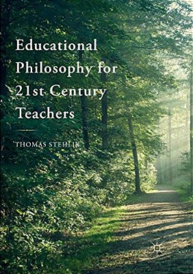 Educational Philosophy For 21St Century Teachers-..