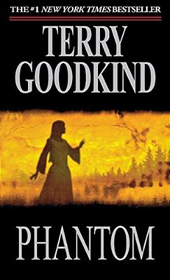 Phantom: Book Ten Of The Sword Of Truth-..