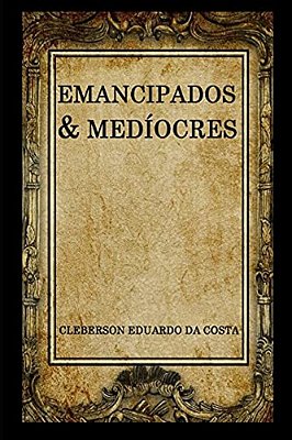 Emancipados & Mediocres-..