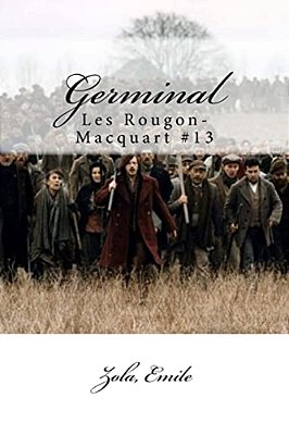 Germinal: Les Rougon-Macquart #13-..