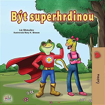 Being A Superhero (Czech Children's Book)-..