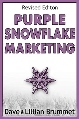 Purple Snowflake Marketing: How To Make Your Book Stand Out In The Crowd-..
