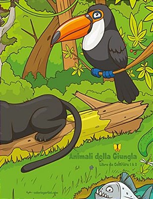 Animali Della Giungla Libro Da Colorare 1 & 2-..