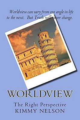 Worldview: The Right Perspectives-..