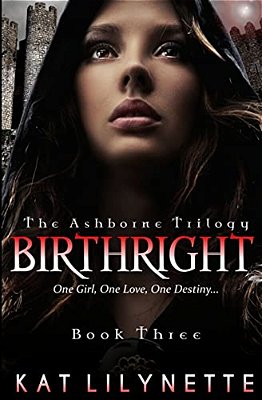 Birthright (The Ashborne Trilogy: Book 3)-..