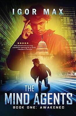 Awakened: Book One Of The Mind Agents Series-..
