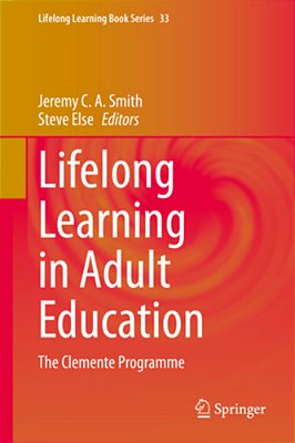 Lifelong Learning In Adult Education: The Clemente Programme-..