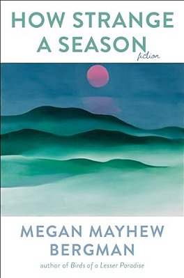 How Strange A Season: Fiction-..