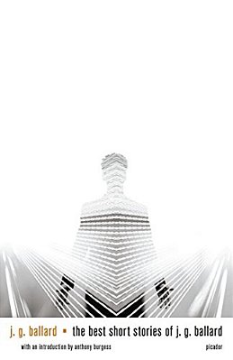 The Best Short Stories Of J. G. Ballard-..