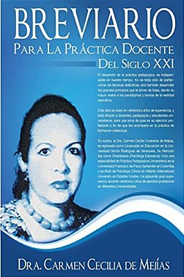 Breviario Para La Practica Docente Del Siglo XXI: Libro Pedagogico-..
