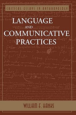 Language And Communicative Practices-..