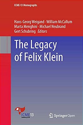 The Legacy Of Felix Klein-..