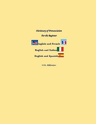 Dictionary Of Pronunciation For The Beginner-..