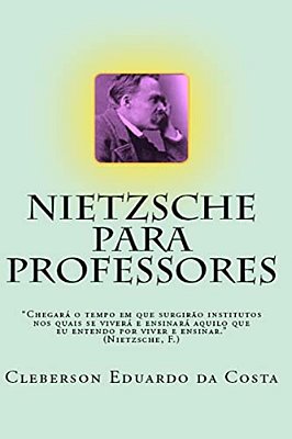 Nietzsche Para Professores-..