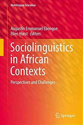 Sociolinguistics In African Contexts: Perspectives And Challenges-..