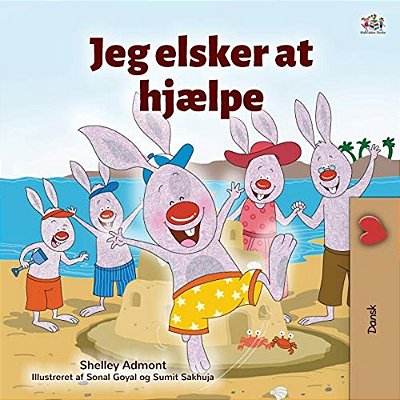 I Love To Help (Danish Book For Kids)-..