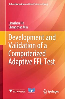 Development And Validation Of A Computerized Adaptive Efl Test-..