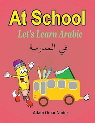 Let's Learn Arabic: At School-..