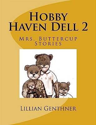 Hobby Haven Dell 2: Mrs. Buttercup Stories-..