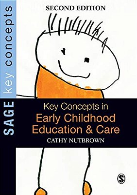 Key Concepts In Early Childhood Education And Care-..