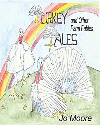 Turkey Tales And Other Farm Fables-..