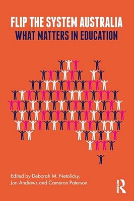 Flip The System Australia: What Matters In Education-..